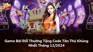 Game Bài Đổi Thưởng Tặng Code Tân Thủ Khủng Nhất Tháng 07/2026