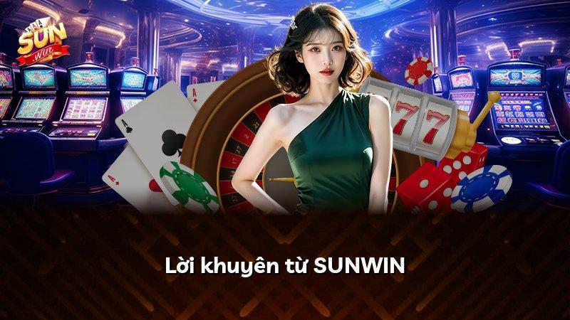 Lời khuyên từ SUNWIN