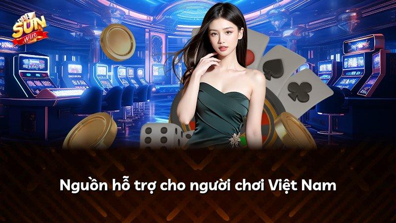 Nguồn hỗ trợ cho người chơi Việt Nam