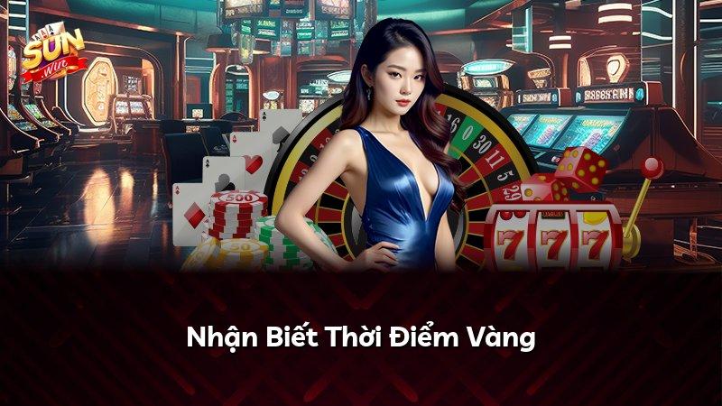 Nhận Biết Thời Điểm Vàng
